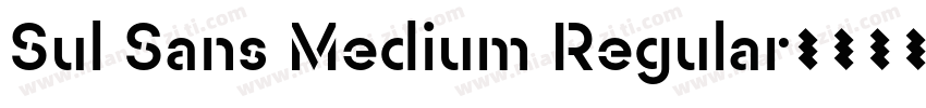 Sul Sans Medium Regular字体转换